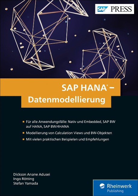 SAP HANA - Datenmodellierung - Dickson Anane Adusei, Ingo Rötting, Stefan Yamada