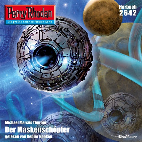 Perry Rhodan 2642: Der Maskenschöpfer - Michael Marcus Thurner