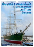 Cover-Bild zum Titel 'Segelromantik - Großsegler auf der Ostsee (Wandkalender 2026 DIN A4 hoch), CALVENDO Monatskalender' von 'Stoerti-Md Stoerti-Md'