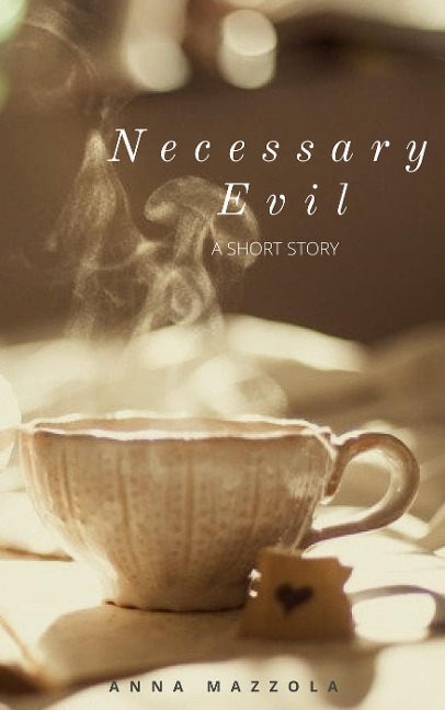 Necessary Evil - Anna Mazzola