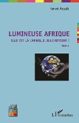 Cover-Bild zum Titel 'Lumineuse Afrique' von 'Assah'