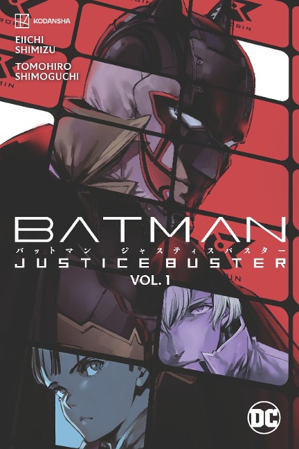 Batman: Justice Buster Vol. 1 - Eiichi Shimizu