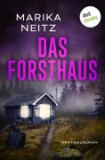 Cover-Bild zum Titel 'Das Forsthaus' von 'Marika Neitz'
