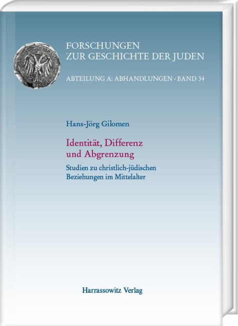 Identität, Differenz und Abgrenzung - Hans-Jörg Gilomen