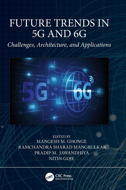 Future Trends in 5G and 6G - 