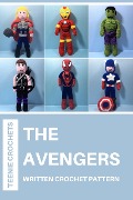 Cover-Bild zum Titel 'The Avengers - Written Crochet Patterns' von 'Teenie Crochets'