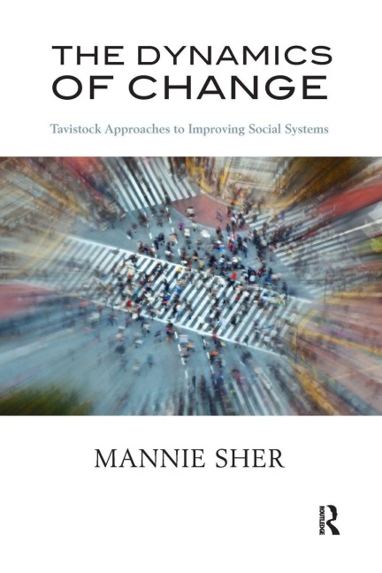 The Dynamics of Change - Mannie Sher