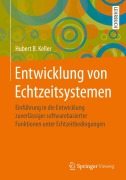 Cover-Bild zum Titel 'Entwicklung von Echtzeitsystemen' von 'Hubert B. Keller'