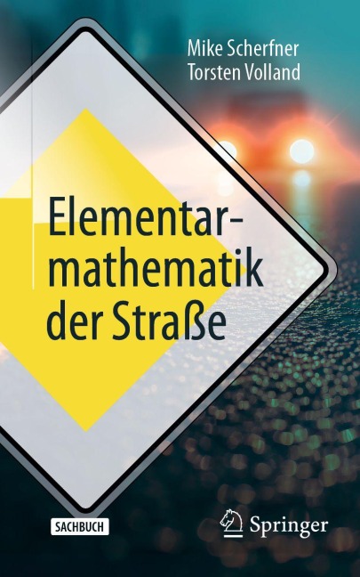 Elementarmathematik der Straße - Mike Scherfner, Torsten Volland