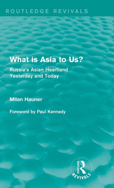 What is Asia to Us? (Routledge Revivals) - Milan Hauner