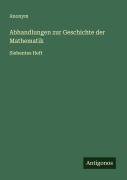 Cover-Bild zum Titel 'Abhandlungen zur Geschichte der Mathematik' von 'Anonym'