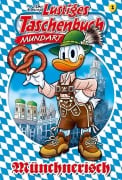 Cover-Bild zum Titel 'Lustiges Taschenbuch Mundart - Münchnerisch' von 'Disney'