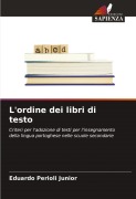 Cover-Bild zum Titel 'L'ordine dei libri di testo' von 'Eduardo Perioli Junior'