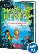 Cover-Bild zum Titel 'Die Amazonas-Detektive (Band 3) - Spurensuche im Regenwald' von 'Antonia Michaelis'