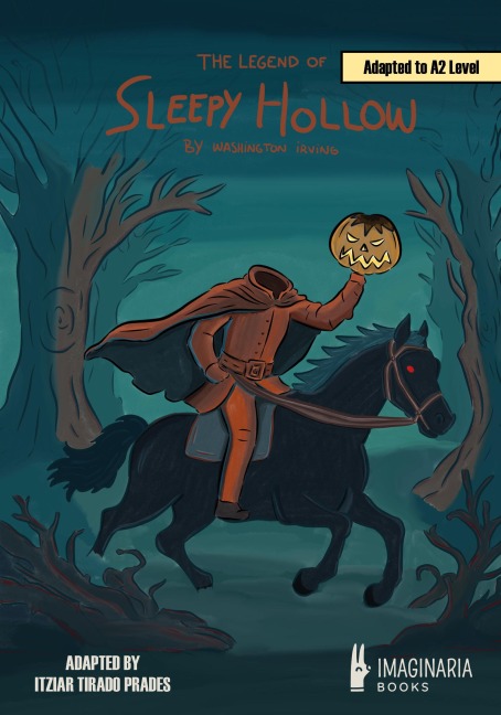 The Legend of Sleepy Hollow (A2 level) - Washington Irving, Itziar Tirado Prades