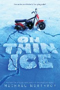 Cover-Bild zum Titel 'On Thin Ice' von 'Michael Northrop'