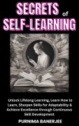 Cover-Bild zum Titel 'Secrets of Self-Learning' von 'Gurudas Bandyopadhyay'