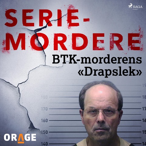 BTK-morderens "Drapslek" - Orage