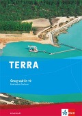 TERRA Geographie für Sachsen - Ausgabe für Gymnasien. Arbeitsheft 10. Klasse - 