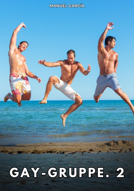 Gay-Gruppe. 2 - Manuel García