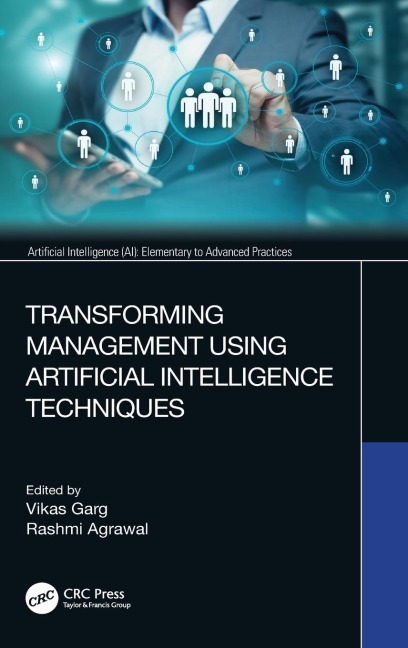 Transforming Management Using Artificial Intelligence Techniques - 