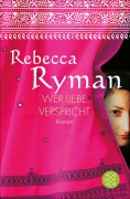 Cover-Bild zum Titel 'Wer Liebe verspricht' von 'Rebecca Ryman'