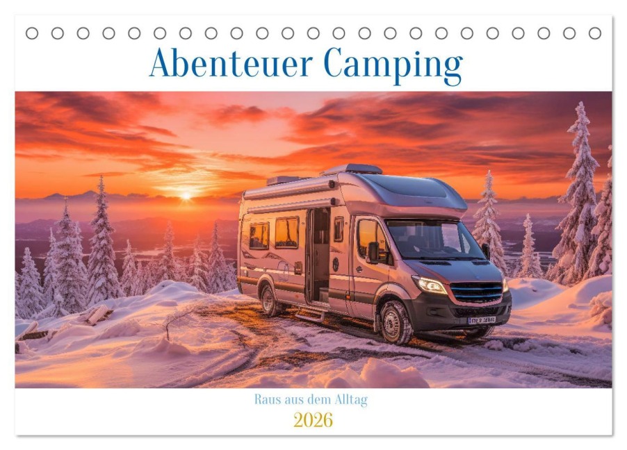 Abenteuer Camping (Tischkalender 2026 DIN A5 quer), CALVENDO Monatskalender - Steffen Gierok-Latniak