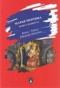 Marya Marovna Rusca-Türkce Bakisimli Hikayeler - Kolektif