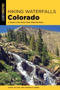 Cover-Bild zum Titel 'Hiking Waterfalls Colorado' von 'Susan Joy Paul, Stewart M. Green'
