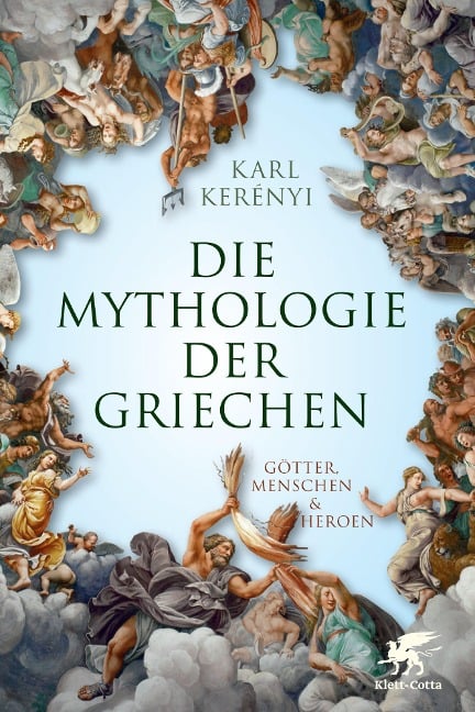 Mythologie der Griechen - Karl Kerényi