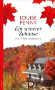 Cover-Bild zum Titel 'Ein sicheres Zuhause' von 'Louise Penny'