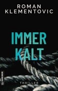 Cover-Bild zum Titel 'Immerkalt' von 'Roman Klementovic'