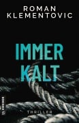 Cover-Bild zum Titel 'Immerkalt' von 'Roman Klementovic'
