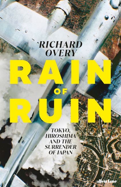 Rain of Ruin - Richard Overy