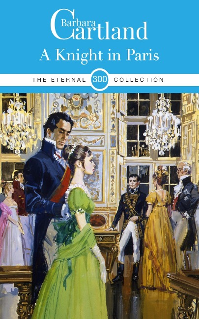 A Knight in Paris - Barbara Cartland