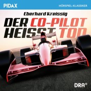 Cover-Bild zum Titel 'Der Co-Pilot heißt Tod' von 'Eberhard Kreissig'