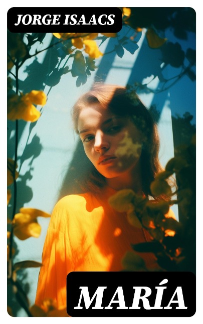 María - Jorge Isaacs