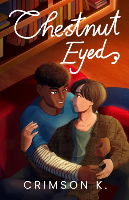 Chestnut Eyed - Crimson K.