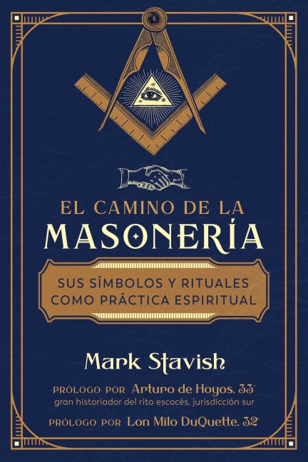 El camino de la masonería - Mark Stavish