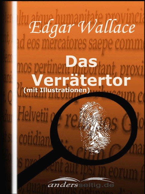 Das Verrätertor (mit Illustrationen) - Edgar Wallace