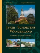 Cover-Bild zum Titel 'Jever, Schortens und das Wangerland' von 'Martin Wein'