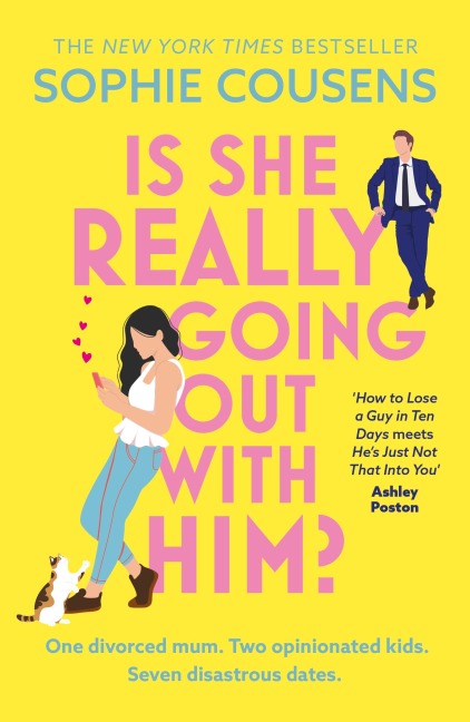 Is She Really Going Out With Him? - Sophie Cousens