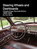 Steering Wheels and Dashboards 1939-1949 Chrysler Corporation - Don Narus