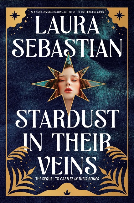Stardust in Their Veins - Laura Sebastian
