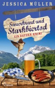 Cover-Bild zum Titel 'Sauerkraut und Starkbiertod' von 'Jessica Müller'