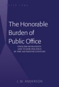 Cover-Bild zum Titel 'The Honorable Burden of Public Office' von 'J. M. Anderson'