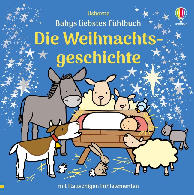 Babys liebstes Fühlbuch: Die Weihnachtsgeschichte - Fiona Watt