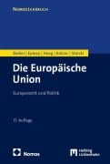 Cover-Bild zum Titel 'Die Europäische Union' von 'Roland Bieber, Paulina Starski, Astrid Epiney, Markus Kotzur, Marcel Haag'