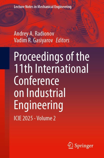 Proceedings of the 11th International Conference on Industrial Engineering - 