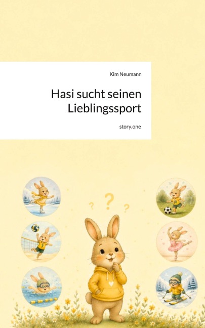 Hasi sucht seinen Lieblingssport. by story.one - Kim Neumann